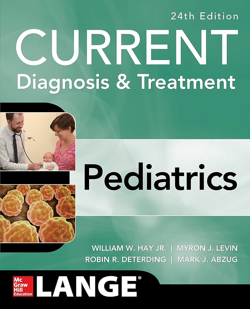 Amazon.com: CURRENT Diagnosis and Treatment Pediatrics